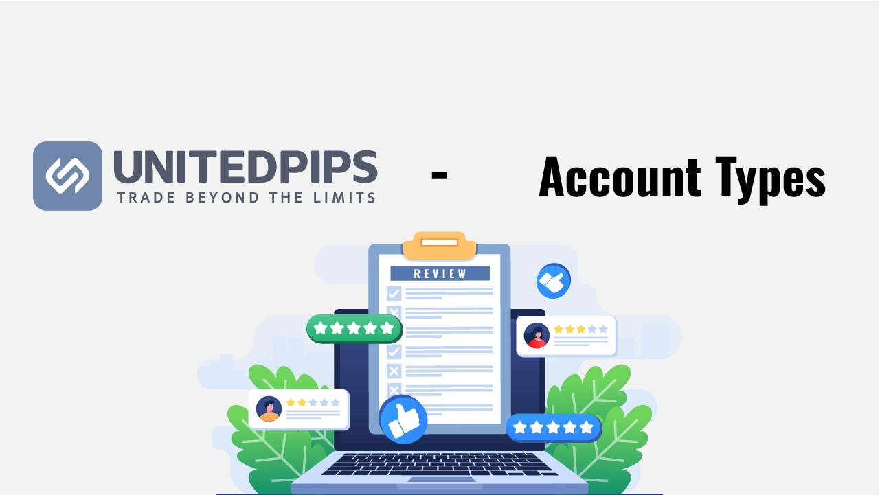 UnitedPips Account Types