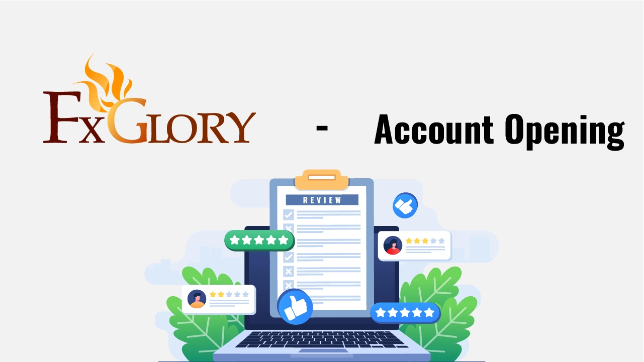 FXGlory Account Opening Tutorial